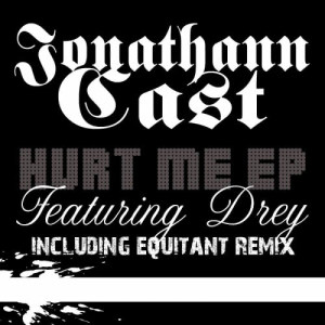 ดาวน์โหลดและฟังเพลง Hurt Me (Featuring Drey) พร้อมเนื้อเพลงจาก Jonathann Cast