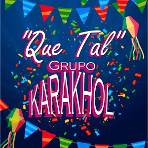 ดาวน์โหลดและฟังเพลง Para Mi Viejo พร้อมเนื้อเพลงจาก Grupo Karakhol