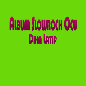 收听Dika Latif的Rindu Dalam Diam歌词歌曲
