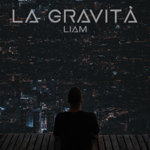 Album La gravità from LIAM