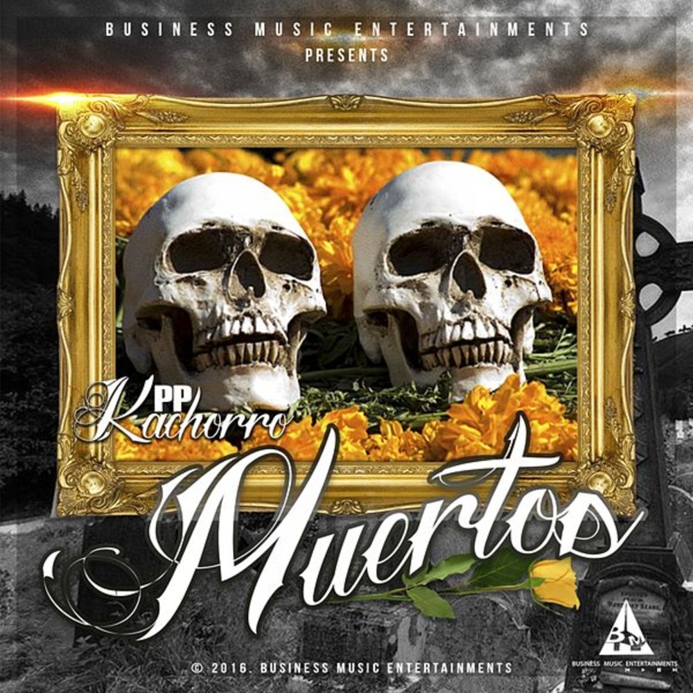 Muertos (Explicit)