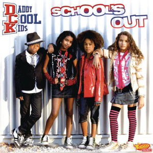 Daddy Cool Kids的專輯School's Out