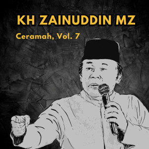 收聽KH Zainuddin MZ的Sangat Menyentuh Hati歌詞歌曲