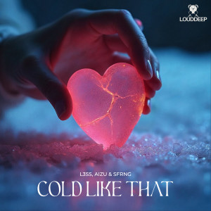 ดาวน์โหลดและฟังเพลง Cold Like That พร้อมเนื้อเพลงจาก L3ss