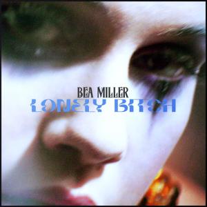Bea Miller的專輯lonely bitch (Explicit)