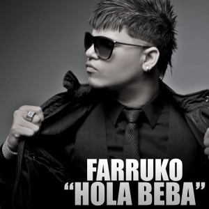 收聽Farruko的Hola Beba歌詞歌曲