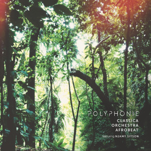 Album POLYPHONIE from Classica Orchestra Afrobeat