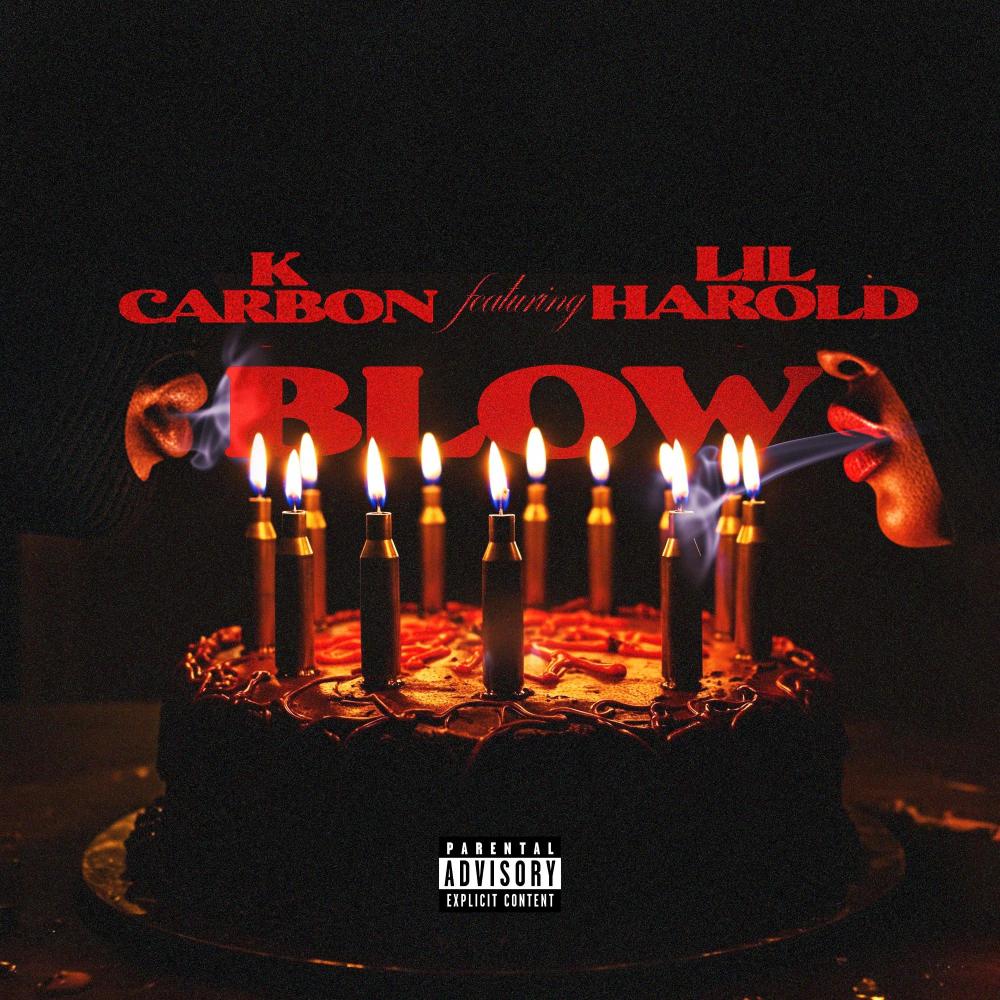 Blow (feat. 21 Lil Harold) (Explicit)