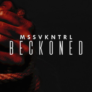 Album Beckoned from MSSVKNTRL