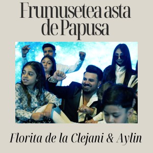 Listen to Frumusetea asta de Papusa song with lyrics from Florita de la Clejani