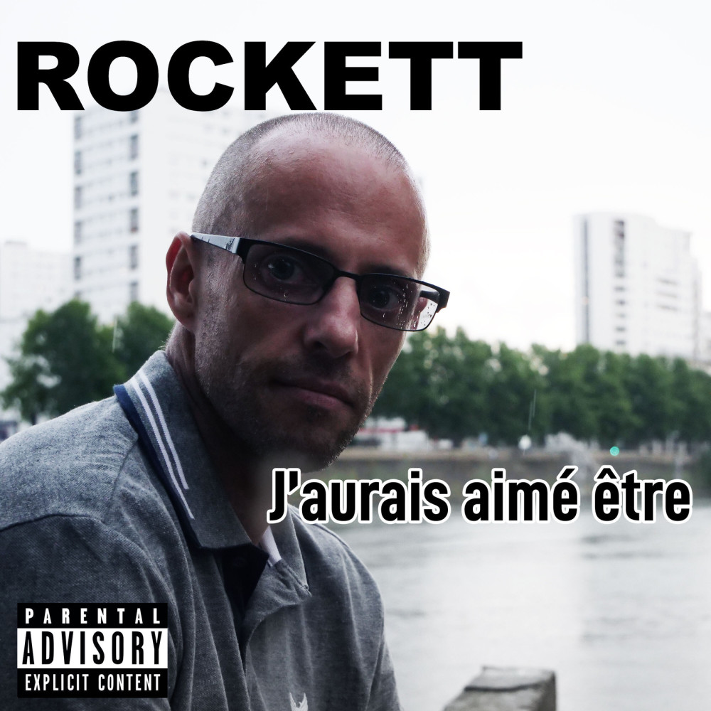 j 'aurais aimé etre (Explicit)