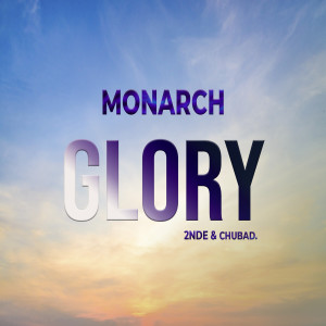 Glory dari Monarch