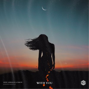 Listen to With You song with lyrics from Gess Gerald