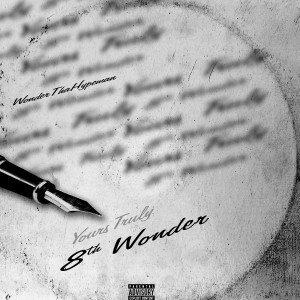 WonderThaHypeman的专辑8th Wonder (Explicit)