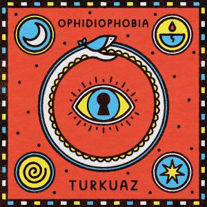 Turkuaz的專輯Ophidiophobia
