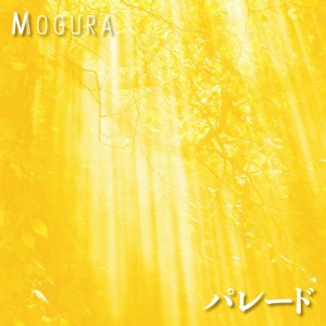 Dengarkan Parade lagu dari MOGURA dengan lirik