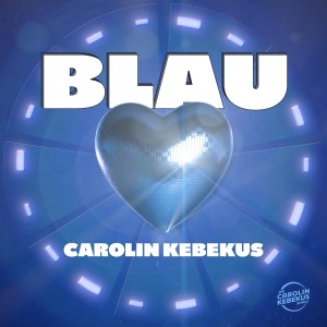 收聽Carolin Kebekus的Blau歌詞歌曲