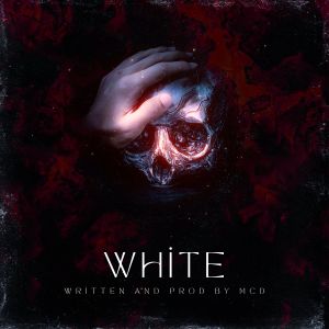 Listen to White song with lyrics from Prod. By_MCD