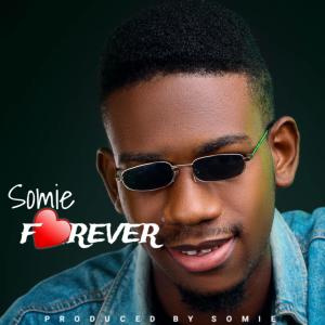 Album Forever from Somie
