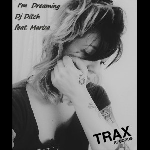 ดาวน์โหลดและฟังเพลง I'm Dreaming พร้อมเนื้อเพลงจาก Dj Ditch