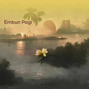 อัลบัม Selamat Pagi Luka (Acoustic) ศิลปิน Embun Pagi