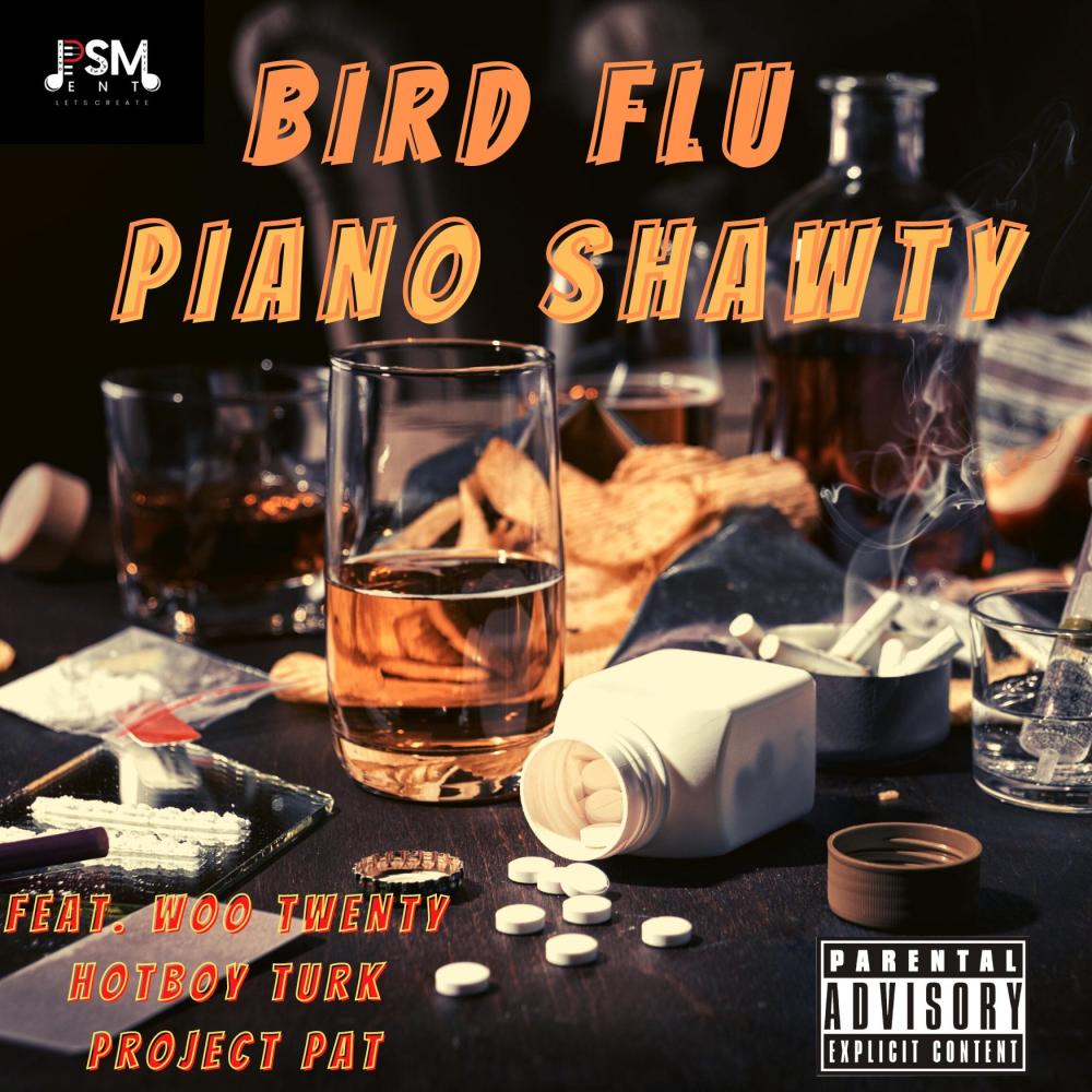 Bird Flu (feat. Woo Twenty, Hot Boy Turk & Project Pat) (Explicit)