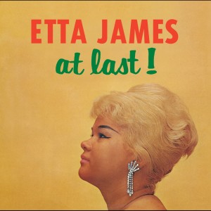 ดาวน์โหลดและฟังเพลง Anything To Say You're Mine พร้อมเนื้อเพลงจาก Etta James