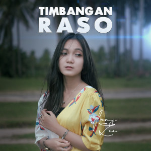 Listen to Timbangan Raso song with lyrics from Fany Zee