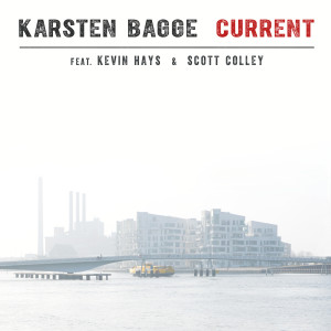 Album Current (Trio Unity) from Kevin Hays