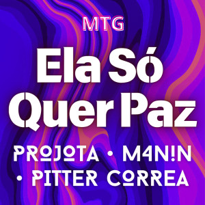 ดาวน์โหลดและฟังเพลง MTG Ela Só Quer Paz พร้อมเนื้อเพลงจาก Projota
