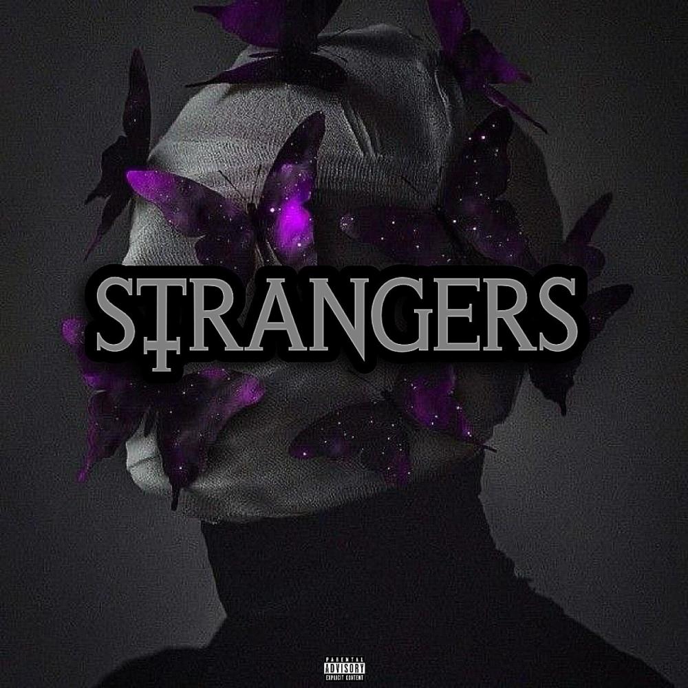 Strangers (feat. SgpWes) (Explicit)