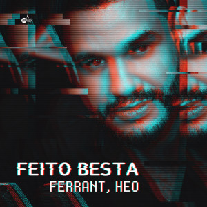 Album Feito Besta from Ferrant