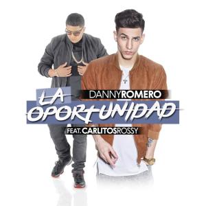 ดาวน์โหลดและฟังเพลง La Oportunidad พร้อมเนื้อเพลงจาก Danny Romero