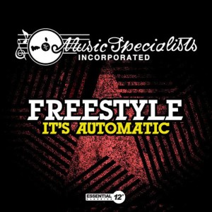 收聽Freestyle的It's Automatic歌詞歌曲
