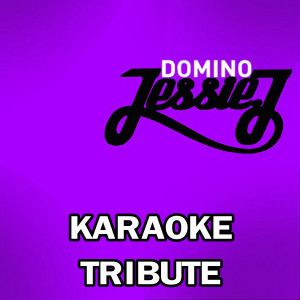 收聽Kids Dance Masters的Domino (Jessie J Karaoke Tribute)歌詞歌曲
