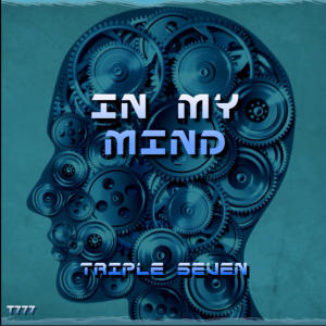 Triple Seven的專輯IN MY MIND