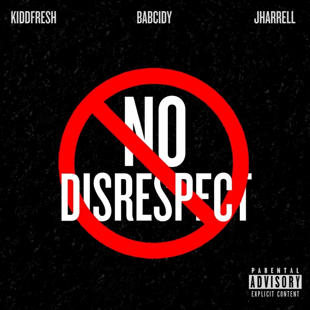 No Disrespect (Explicit)