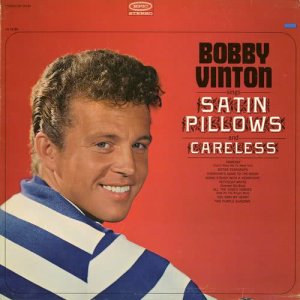 收聽Bobby Vinton的Careless (其他)歌詞歌曲
