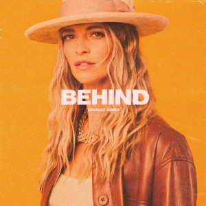 Listen to Behind song with lyrics from Lindsay James