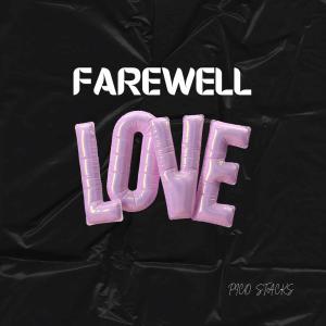 Album Farewell Love (Explicit) from Pico Stacks