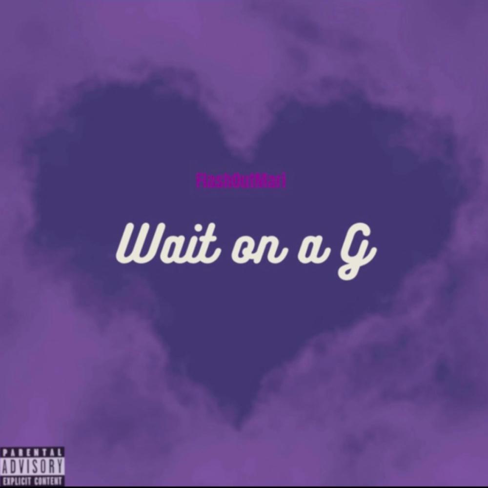 Wait on a G (Explicit)