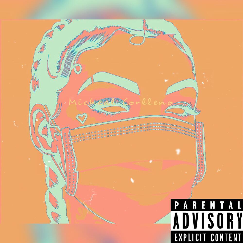 Micheal Corlleno (Explicit)
