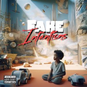 Dee的专辑Fake Intentions (Explicit)