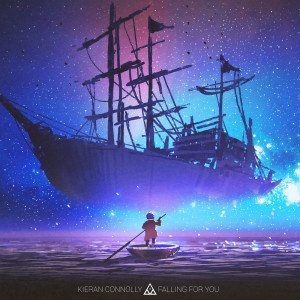 收聽Kieran Connolly的Falling For You歌詞歌曲