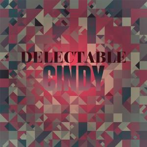 Various Artists的專輯Delectable Cindy