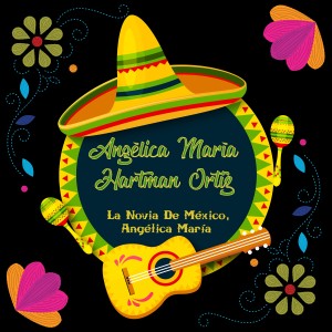 Album Angélica María Hartman Ortiz oleh Angelica Maria