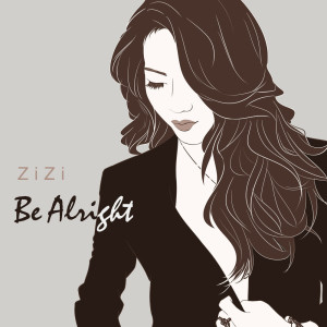 Zizi的專輯Be Alright