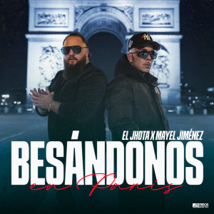 收聽El Jhota的Besándonos en París歌詞歌曲
