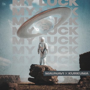 Album My Luck from Maunavi