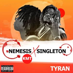 Listen to Tyran (Explicit) song with lyrics from Singleton